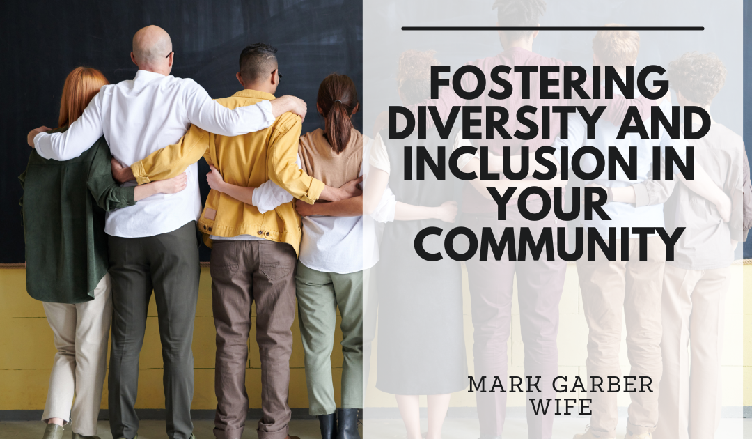Fostering Diversity and Inclusion in Your Community